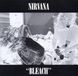 Bleach Nirvana - Bleach (CD)