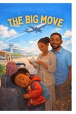 Adventures with Kamsi: The Big Move