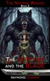 The Serpent and the Blade