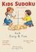 Animal Sudoku for Kids: Learn While You Play! 30 Cute Vintage Animal Puzzles for Ages 4–8 | Easy & Fun Brain Games