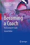 Becoming Springer Becoming a Coach: The Essential ICF Guide Paperback