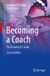 Becoming Springer Becoming a Coach: The Essential ICF Guide Paperback