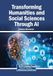 Transforming Humanities and Social Sciences Through AI
