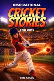 Inspirational Libri GmbH Inspirational Cricket Stories for Kids