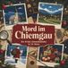 Mord tiptop Mord im Chiemgau