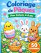 Coloriage de Pâques: Pour enfants de 4 à 8 ans