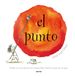 El Molino El punto Paperback