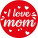Bellatio Decorations I love mom - 15x onderzetters - dubbelzijdig bedrukt - karton - Moederdag cadeau
