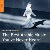 Coast2Coast Various Artists - The Rough Guide To The Best Arabic Music You've Never Heard (CD)