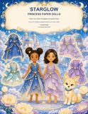 Starglow Princess Paper Dolls: Color, Cut, Dress & Imagine Among the Stars