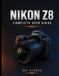 Nikon Z8 Complete User Guide