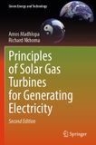 Principles Springer Principles of Solar Gas Turbines for Generating Electricity