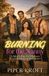 Burning Independently Published Burning for the Nanny Paperback