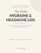 The Daily Migraine & Headache Log