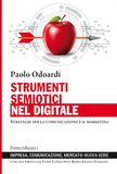 Strumenti semiotici nel digitale. Strategie per la comunicazione e il marketing