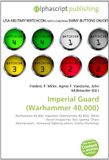 Imperial Guard (Warhammer 40,000) Paperback