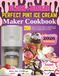 BLACK+DECKER Perfect Pint Ice Cream Maker Cookbook