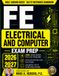 FE Electrical and Computer Exam Prep: A Complete PE-Backed Review & Practice Guide Built on the FE Reference Handbook | Includes Workbook (3,100+ Practice Problems & Solutions) and CBT Simulator