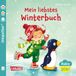 Baby Carlsen Verlag GmbH Baby Pixi (unkaputtbar) 150: Mein liebstes Winterbuch