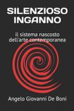 SILENZIOSO Arte E Percezione - Silenzioso Inganno Paperback