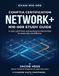 CompTIA Network +: Certification Study Guide