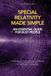 Special Relativity Made Simple: A Weekend Pocketbook In Everyday Language