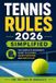 Tennis For the Love of Simplicity Tennis Rules 2026 Simplified