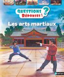 Les Nathan Les arts martiaux - Questions/Réponses - doc dès 7 ans: 19 Paperback