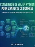 Conversion Libri GmbH Conversion de SQL en Python pour l'analyse de données