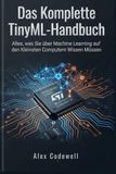 Das Komplette TinyML-Handbuch