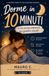 Dorme in 10 Minuti: La soluzione immediata per genitori esausti