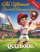 The Ultimate Baseball Championship Quiz Book