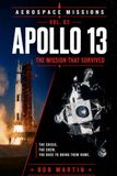 Apollo 13: The Mission That Survived