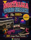 Nostalgia Word Search: The 1980s - Large Print