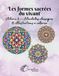 Les formes sacrées du vivant: Mandalas classiques