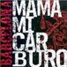 Mamamicarburo Barcelona CD