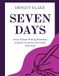 Seven Independently Published Seven Days to Novel Paperback