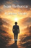 Il Libri GmbH Il passo finale: VOLUME III Paperback