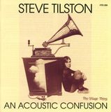Outhere Steve Tilston - An Acoustic Confusion (CD) (Remastered)