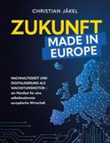 Zukunft Buchschmiede Zukunft made in Europe