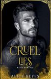 Cruel Lies: Mafia Romance: 3
