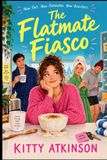 The 9798172395789 The Flatmate Fiasco