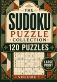 The Sudoku Puzzle Collection: 120 Puzzles from Easy to Expert