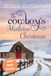 The Sweet Water Ranch The Cowboy's Mistletoe Christmas Large Print Edition