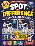 Spot the Difference: Space and Astronauts: 50 Fun Puzzle Adventures for Kids Ages 5-9 | Activity Book with Full Answer Pages Included