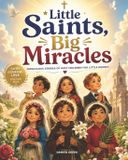 Little Libri GmbH Little Saints, Big Miracles