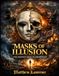 MASKS OF ILLUSION