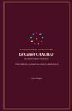 Le CHAGHAF Le carnet CHAGHAF: RETROUVER SA PASSION