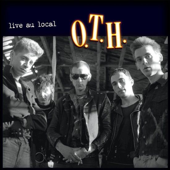 O.T.H. - Live Au Local (LP) - Standard Edition - Vinyl LP - Hardrock - Frans - Import