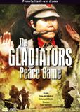 Megamoviestore The Gladiators/ Peace Game / DVD / 2010